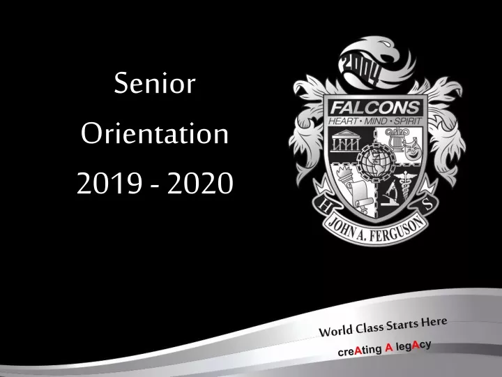 senior orientation 2019 2020