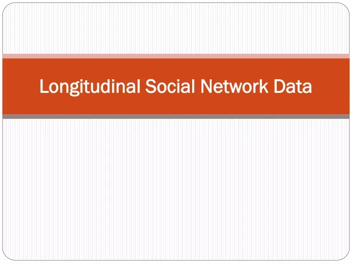 longitudinal social network data