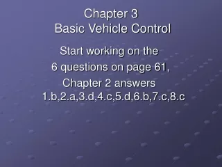 Chapter 3  Basic Vehicle Control