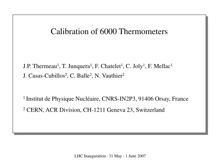 calibration of 6000 thermometers j p thermeau