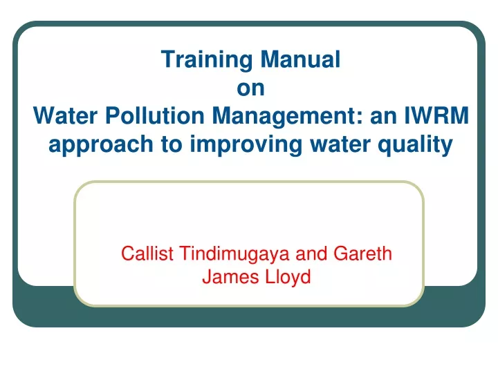 training manual on water pollution management an iwrm approach to improving water quality