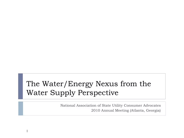 the water energy nexus from the water supply perspective