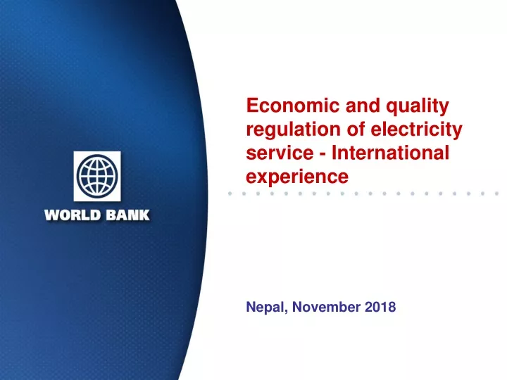 economic and quality regulation of electricity service international experience