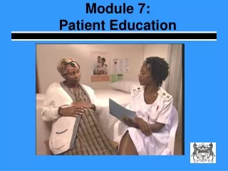 Module 7:   Patient Education