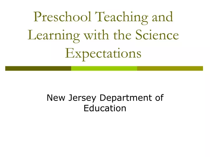 preschool teaching and learning with the science expectations