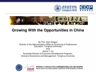 Growing With the Opportunities in China