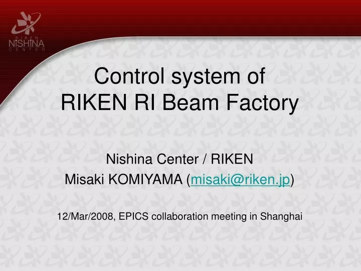 control system of riken ri beam factory nishina