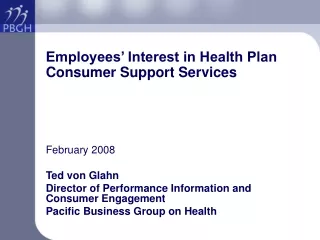 Employees’ Interest in Health Plan Consumer Support Services