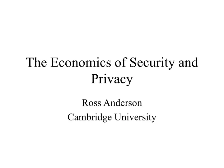 the economics of security and privacy