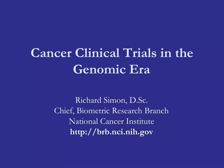 cancer clinical trials in the genomic era