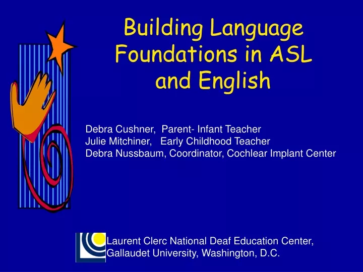building language foundations in asl and english