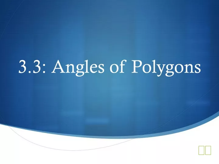 3 3 angles of polygons