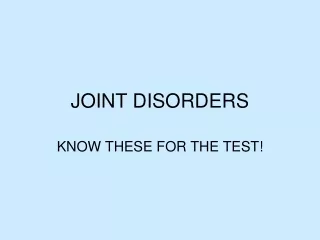 JOINT DISORDERS