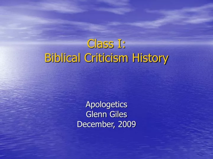 class i biblical criticism history
