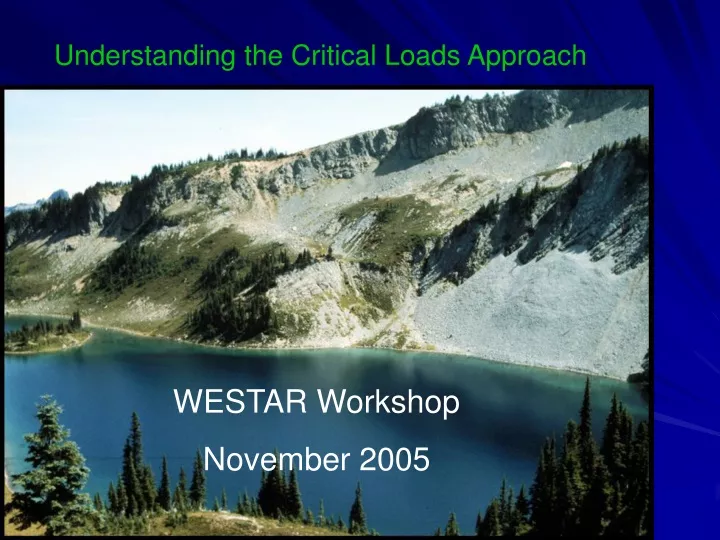 understanding the critical loads approach