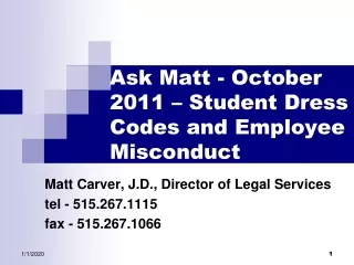 Ask Matt - October 2011 – Student Dress Codes and Employee Misconduct