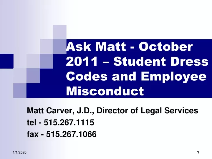 ask matt october 2011 student dress codes and employee misconduct