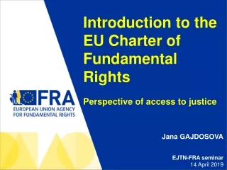 Introduction to the EU Charter of Fundamental Rights Perspective of access to justice