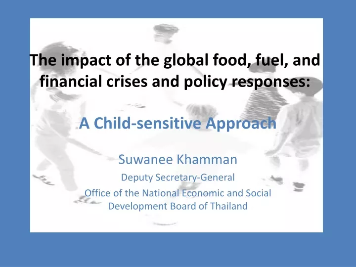 the impact of the global food fuel and financial crises and policy responses