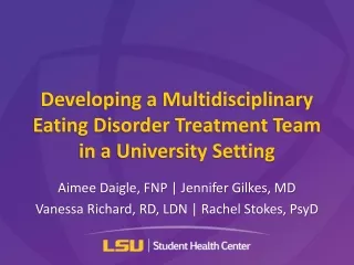 Developing a Multidisciplinary Eating Disorder Treatment Team  in a University Setting