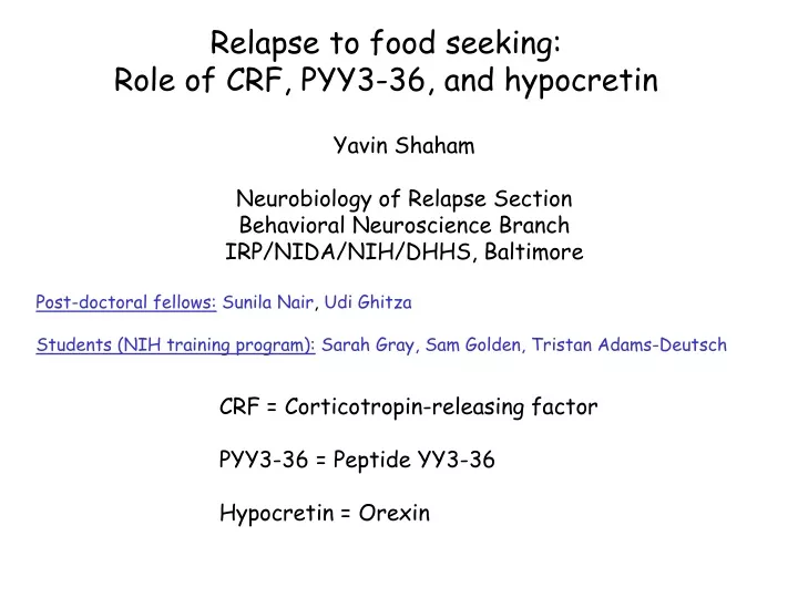 relapse to food seeking role of crf pyy3