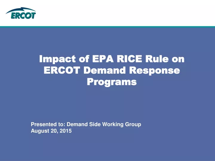 impact of epa rice rule on ercot demand response programs
