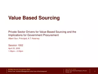 Private Sector Drivers for Value-Based Sourcing and the Implications for Government Procurement