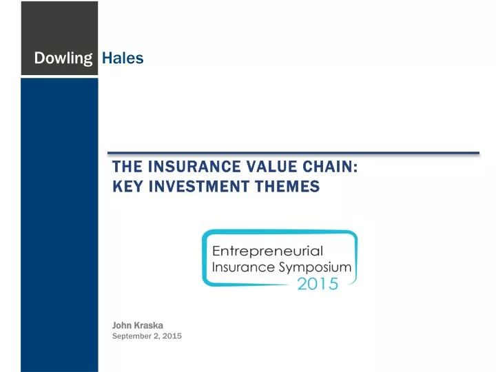 the insurance value chain key investment themes