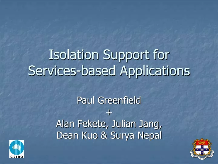 isolation support for services based applications