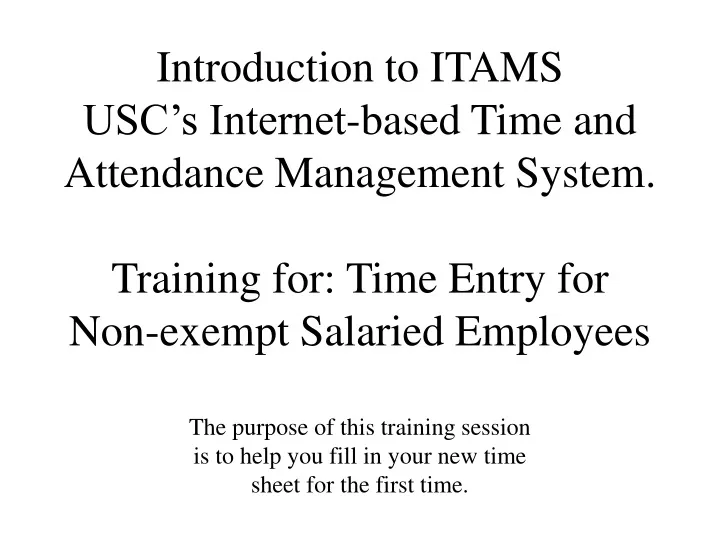 introduction to itams usc s internet based time
