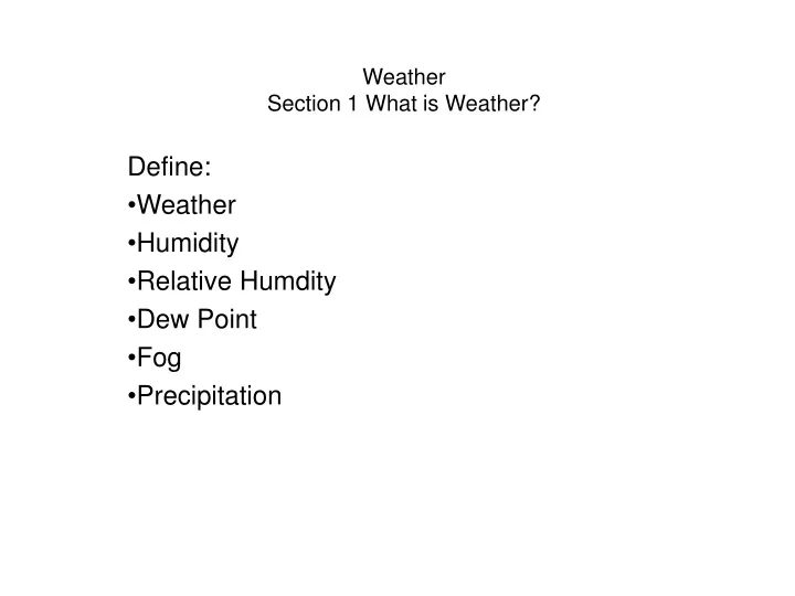 weather section 1 what is weather
