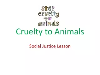 Cruelty to Animals