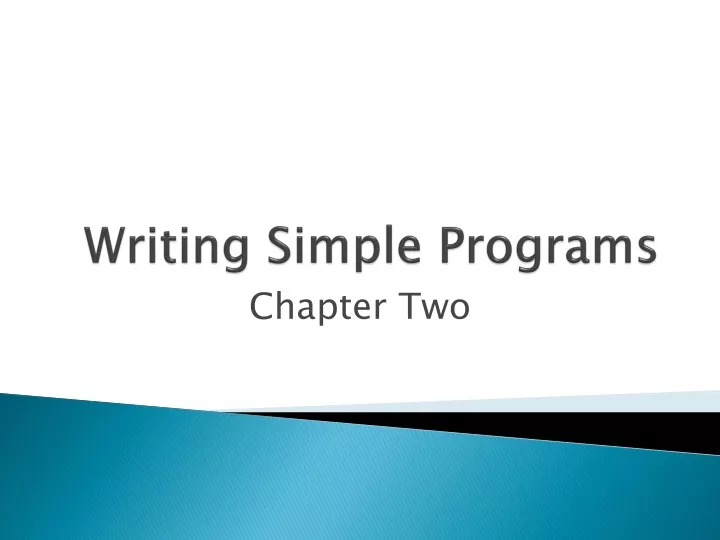 writing simple programs