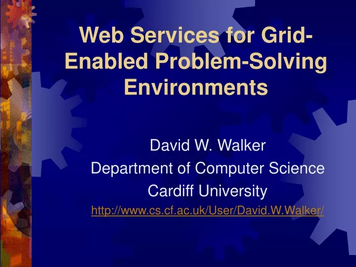 web services for grid enabled problem solving environments