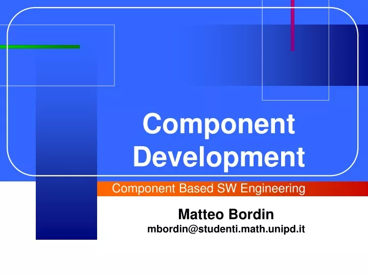 component development