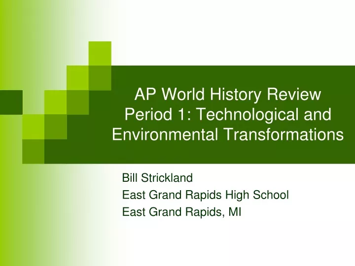 ap world history review period 1 technological and environmental transformations