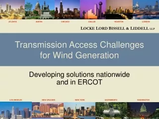 Transmission Access Challenges for Wind Generation