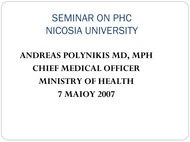 seminar on phc nicosia university