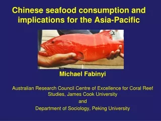 Chinese seafood consumption and implications for the Asia-Pacific
