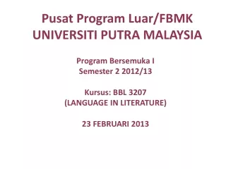 Pusat Program Luar/FBMK UNIVERSITI PUTRA MALAYSIA