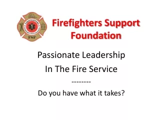 Firefighters Support  Foundation
