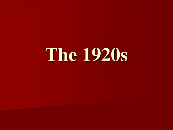 the 1920s