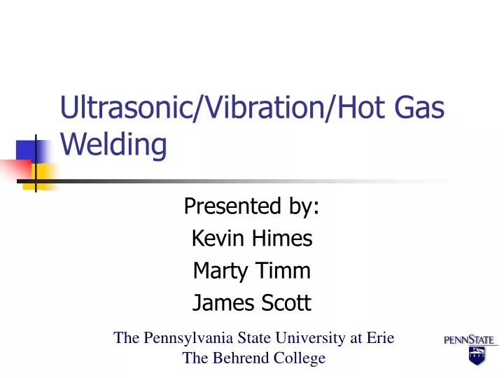 ultrasonic vibration hot gas welding