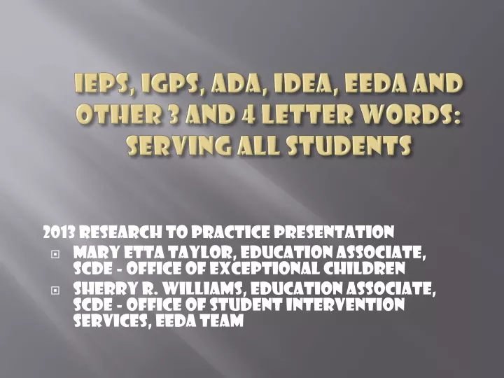 ieps igps ada idea eeda and other 3 and 4 letter words serving all students