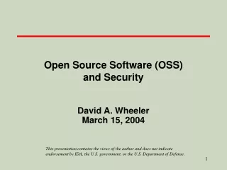 Open Source Software (OSS) and Security