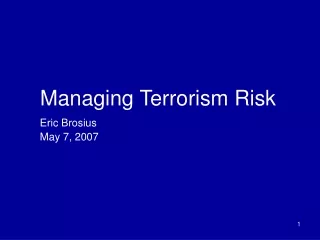 Managing Terrorism Risk