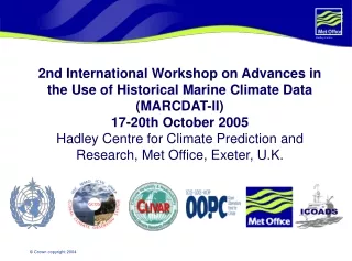 2nd International Workshop on Advances in the Use of Historical Marine Climate Data (MARCDAT-II)