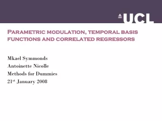 Parametric modulation, temporal basis functions and correlated regressors