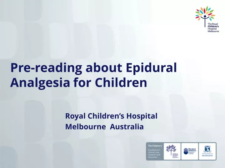 pre reading about epidural analgesia for children