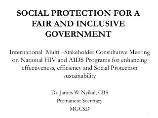 SOCIAL PROTECTION FOR A FAIR AND INCLUSIVE GOVERNMENT